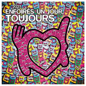 2023 - Les Enfoirés - Les Enfoirés un jour, toujours